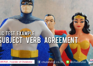 TOEIC TEST EXAMPLE : subject verb agreement