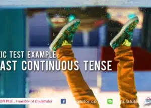 TOEIC TEST EXAMPLE : past continuous tense