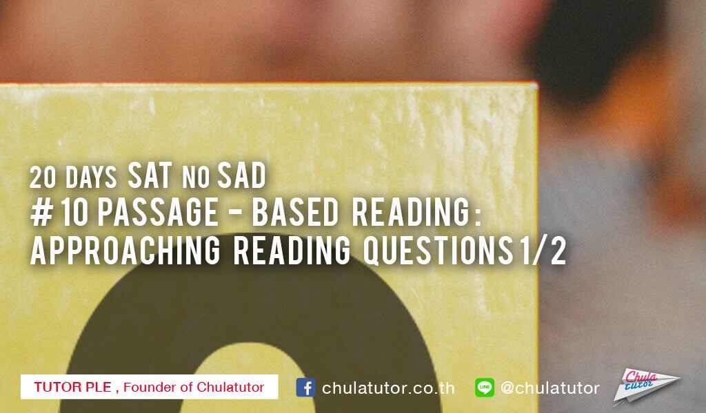 Passage-based Reading: Approaching Reading Questions 1/2