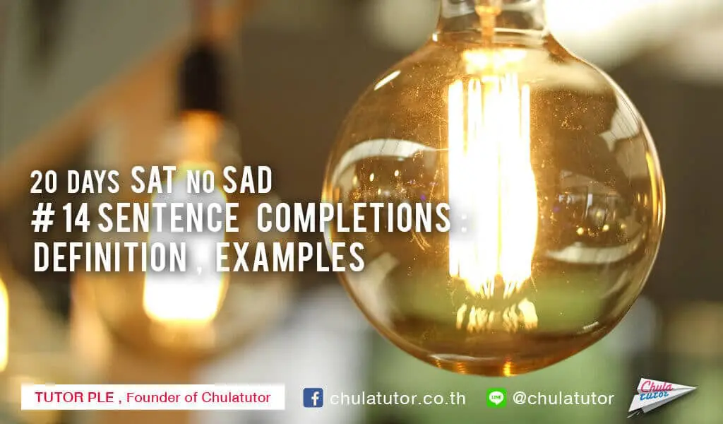 Sentence Completions: Definition, Examples