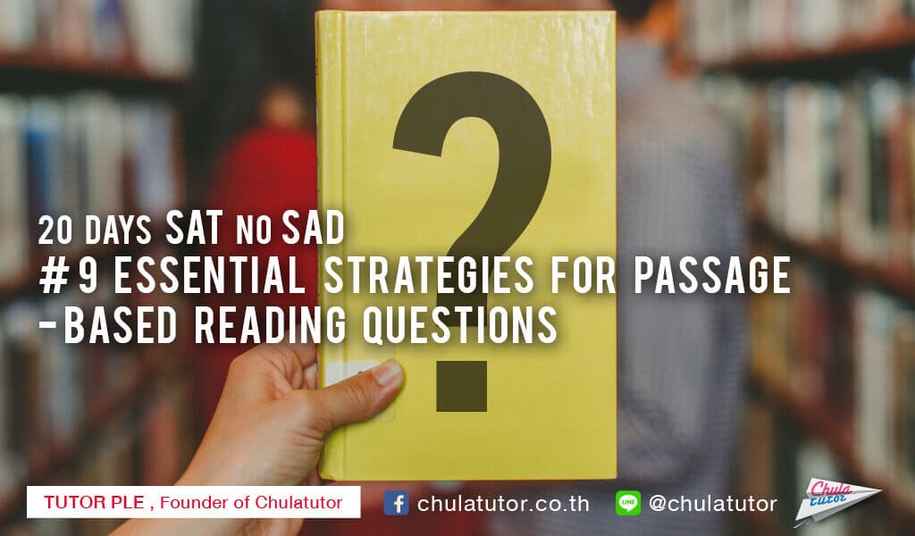 Essential Strategies for Passage-Based Reading Questions