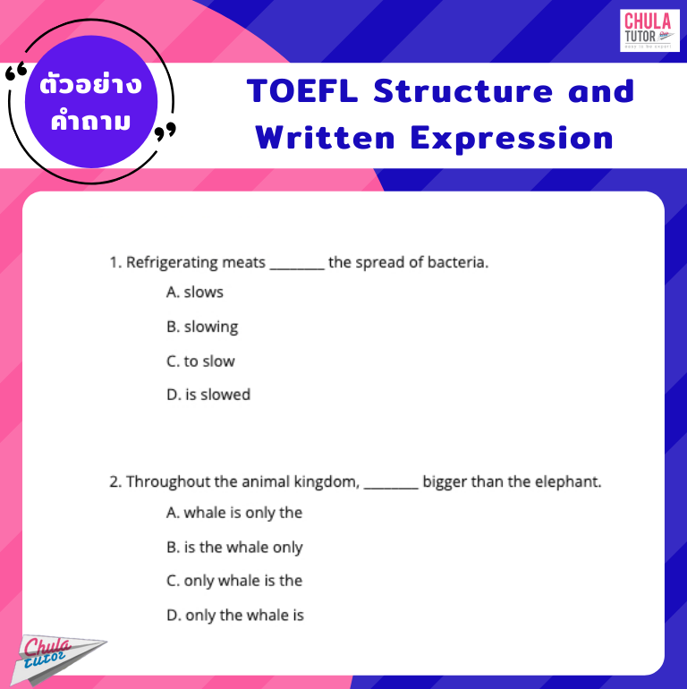 ตัวอย่างข้อสอบ TOEFL Structure and Written Expression