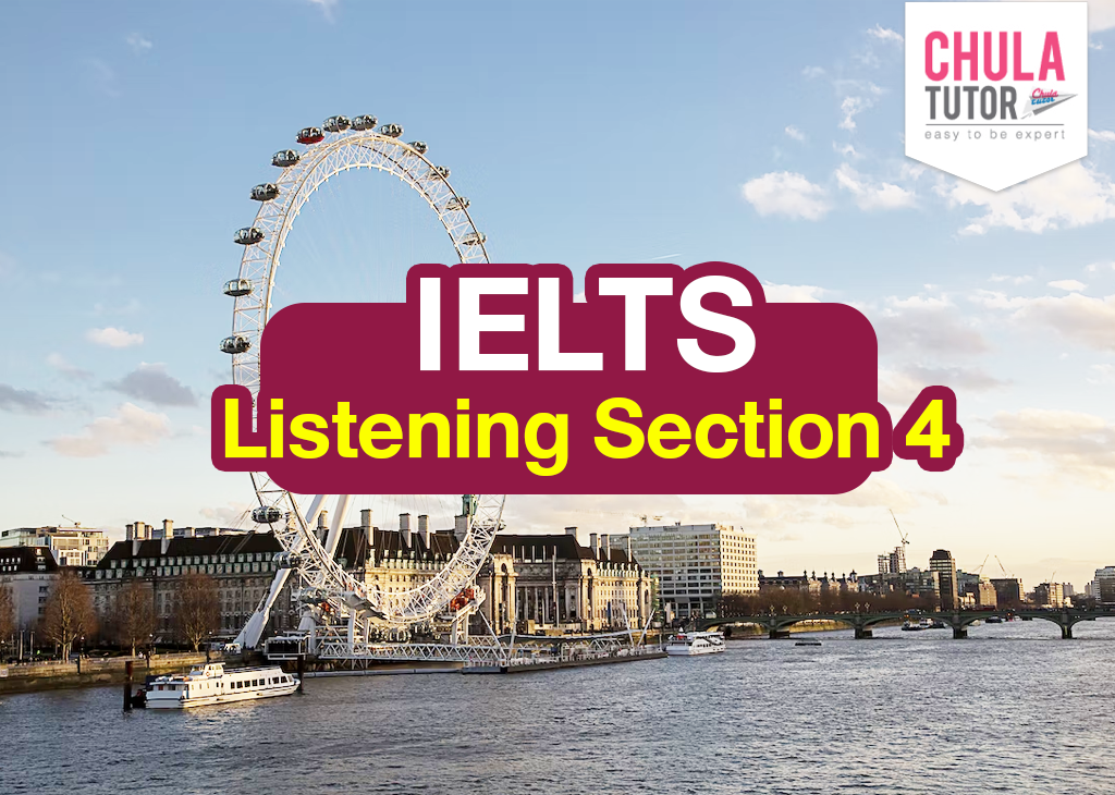 IELTS Listening Section 4