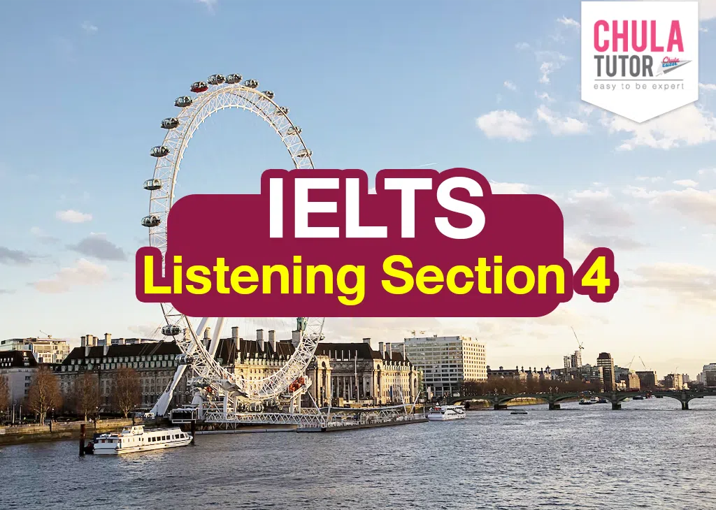 IELTS Listening Section 4